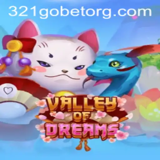 Explore the Magical Realm of ValleyofDreams with 321GOBET